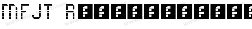 MFJT Regular字体转换